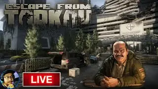 🔴LIVE - Escape From Tarkov - Wipe Soon
