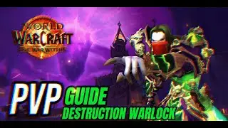 PVP Гайд Чернокнижник Разрушение 11.0.5 | Guide Destruction Warlock 11.0.5
