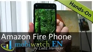 Amazon Fire Phone goes Europe: Hands-on review