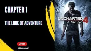 The Unchartered 4   The Lure of Adventure