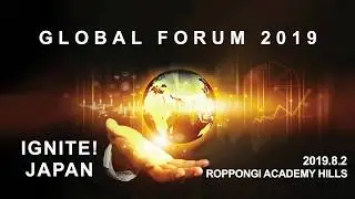 GCI Global Forum 2019 | August 2, 2019 in Tokyo, Japan