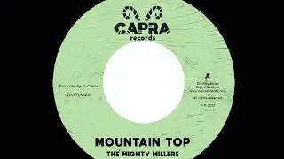 The Mighty Millers / Dennis Capra - Mountain Top (7" Capra Records)