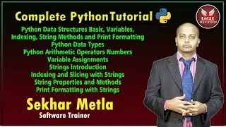 Python Data Structures Basic, Variables, Indexing, String Methods and Print Formatting.|Education
