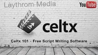 Celtx 101 - Free Screenwriting Software