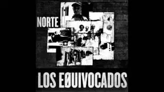 Los equivocados - Norte [MusicPack]