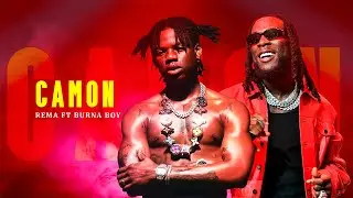 Rema  feat burna boy- Camon (Official Music Video)