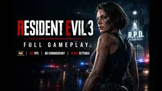 Resident Evil 3 Remake FULL GAMEPLAY 4K 60FPS  No Commentary  Ultra Settings