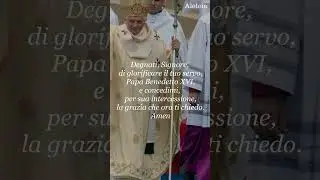 Preghiera per la devozione privata a Benedetto XVI