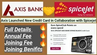 Axis Spicejet Card  Voyage Card Voyage Black Card