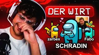 SCHRADIN IST DER WIRT!😂🕵🏼AMONG US mit Danny, Mert, Ediz, Schradin, Zarbex &  Co. 🔥