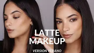 LATTE MAKEUP VERSION VERANO! Cukismakeup
