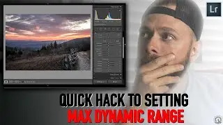 Quick Hack for Setting Max Dynamic Range in Lightroom