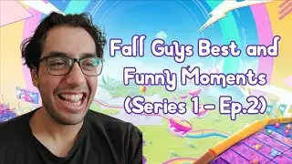 Fall Guys best and funny moments - Series 1 Episode 2