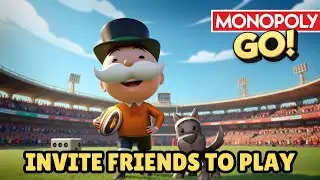 How to Invite Friends to Play Monopoly GO 2025?