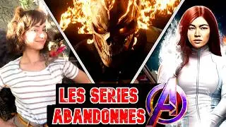 TOUTES les SÉRIES ABANDONNÉES du MCU