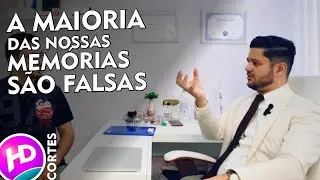 A nossa mente Infla nossas recordações, podendo haver distorções dos fatos