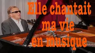 Elle chantait ma vie en musique - acoustique - Gilbert Montagné