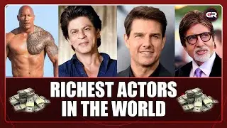 Top 10 Richest Actors in the World 2023 | Prepare to Be Amazed!