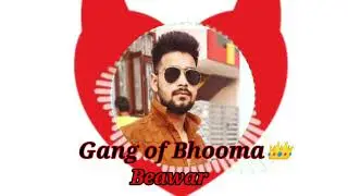 💪Gang Of Bhoma Beawer DJ Song || Dj Chetan suhawa || Dj Beawer 🔊🔊