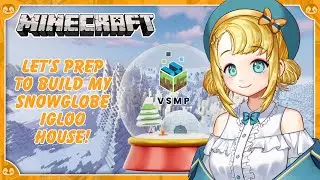 【Minecraft: VSMP】 Perfect Snow globe igloo for a Penguin? 💛