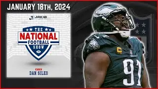 The National Football Show with Dan Sileo | Thursday January 18th, 2024