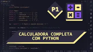 Calculadora Completa de Terminal com Python (P1)