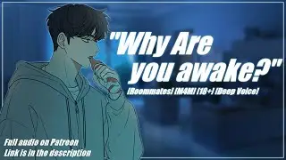 Roommate Finds You Awake At 3AM . . . (M4M)