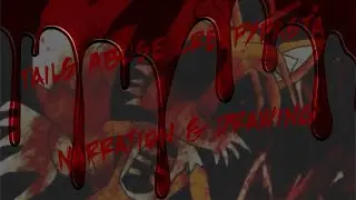 (Halloween 2024) Tails Abuse Creepypasta Narration & Drawing
