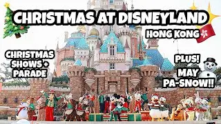 CHRISTMAS 2021 AT DISNEYLAND HONG KONG | HOLIDAY SHOWS, PARADE, AND FOOD TRIP AT HK DISNEYLAND!
