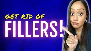 How to Stop Using Fillers When you Speak in English
