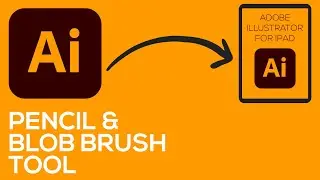 ADOBE ILLUSTRATOR FOR IPAD - VIDEO 6 -  PENCIL & BLOB BRUSH TOOL