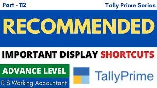 Display Shortcut Keys in Tally Prime | Tally Prime Regular Short Cut Keys