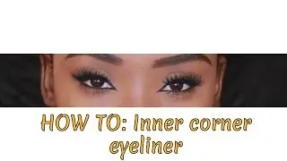 HOW TO Inner corner eyeliner || KEMIIXO