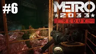 Metro 2033 Redux Chapter 6 D6 Playthrough