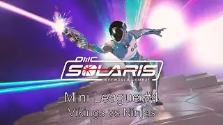 Mini League #4 – Vikings vs Ninjas | Solaris Offworld Combat (Solaris OWC) VR