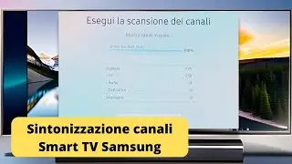 Ricerca canali su Smart TV Samsung
