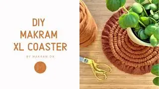 DIY MACRAMÉ XL COASTER | BORDSKÅNER | 9 MM CORD