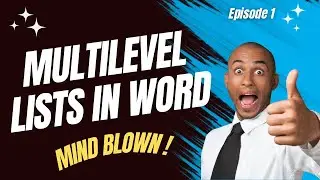 Ep01: Word Multilevel Lists, List Styles & Design Sets For 2023