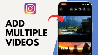 2 WAYS How to Add Multiple Videos to Instagram Story