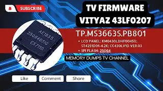 TP.MS3663S.PB801  VITYAZ 43LF0207​ fix tv firmware dump!