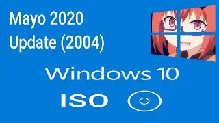 Windows 10 2004 | Mayo 2020 | x64 | ISO | Mediafire