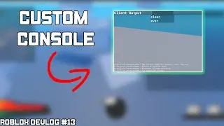 custom command console | Roblox Devlog #13