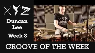 Groove of the Week 8 | Duncan | 