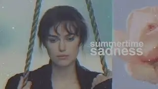 Summertime Sadness [Collab]