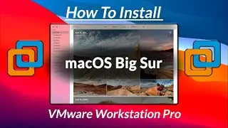 How To Install macOS 11.0 Big Sur On VMware Workstation Pro  Easy steps