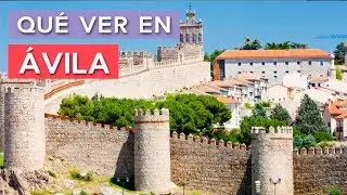 What to see in Avila 🇪🇸 | 10 must-see places