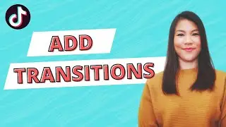 How to add transitions to TikTok videos (2020)