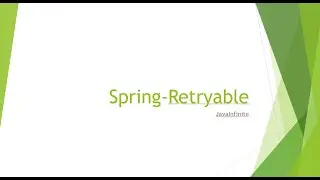 Spring Retryable with example - Explained