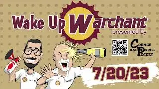 Will FSU see better backer play | no shamrocks all shenanigans in IRL | Wake Up Warchant (7/20/23)