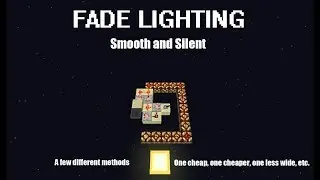 Minecraft - Fade Lighting, smooth and silent (reworked video)
